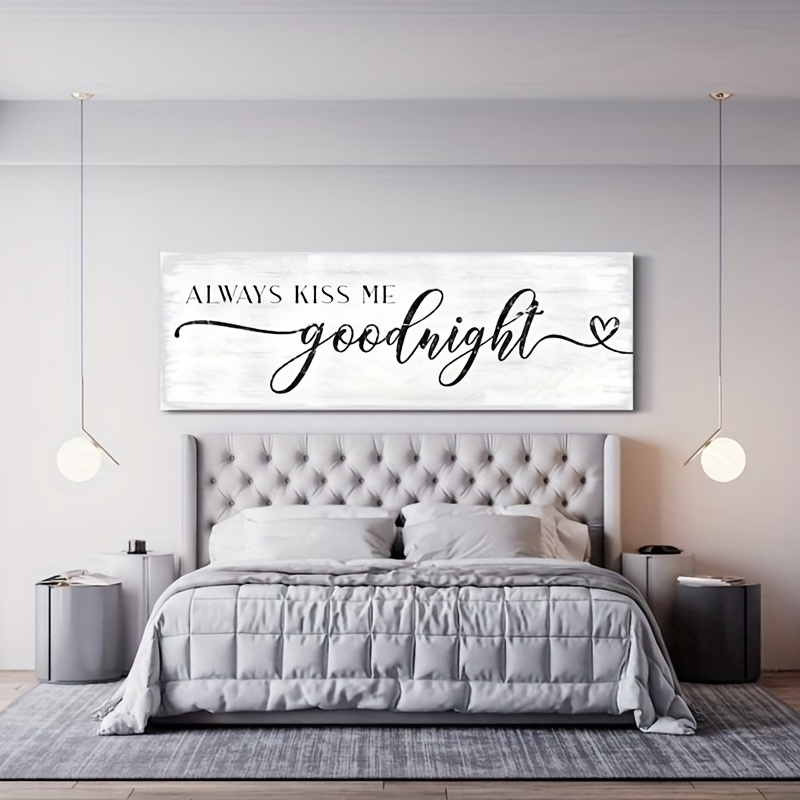 

1pc, Always Kiss Me Goodnight Canvas Print - Love Quote Wall Art For Master Bedroom - Perfect Over Bed Decor