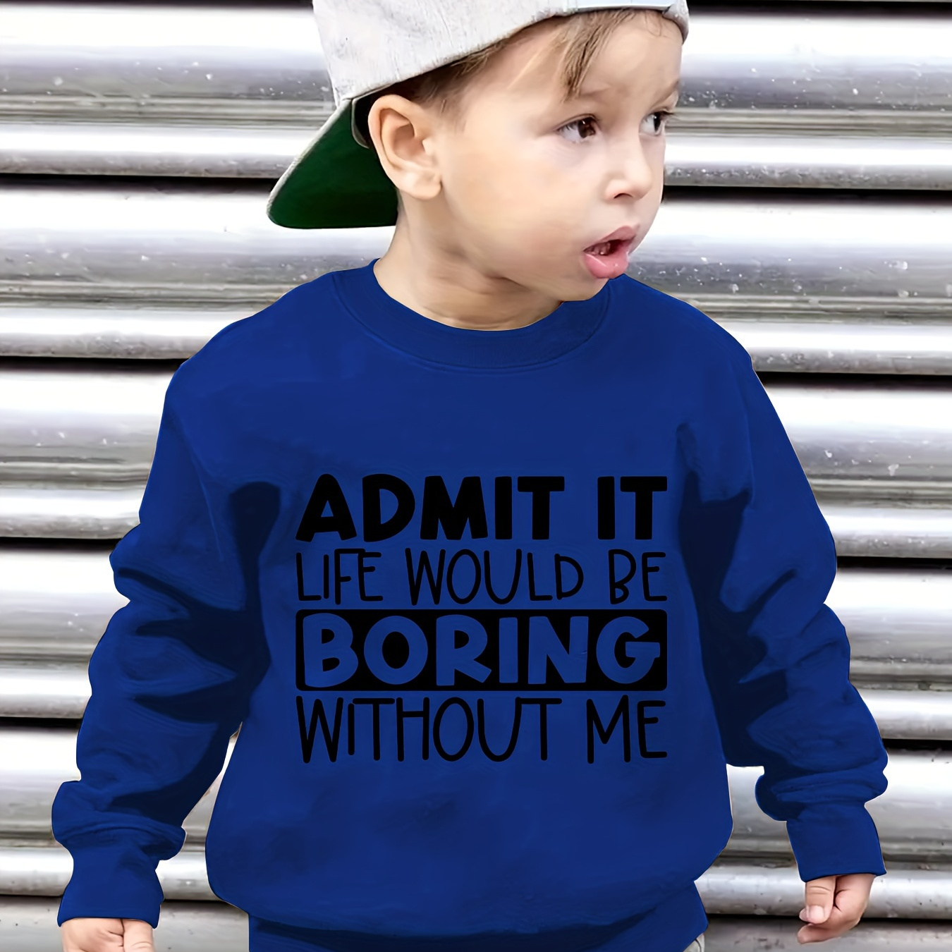 

Boys Admit It Life Would Be Boring Without Me Print Long Sleeve Sweatshirt, Regular Fit Soft Pullover Top For Spring And Fall