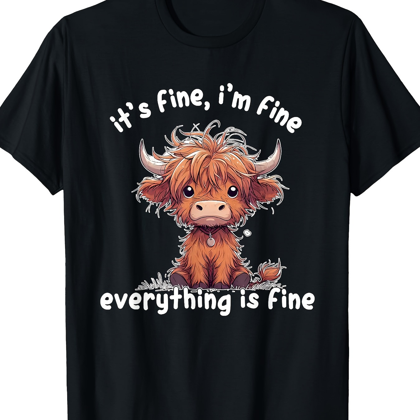 

Fine Is Fine Cute Highland -shirt, 100% Cotton, 220g