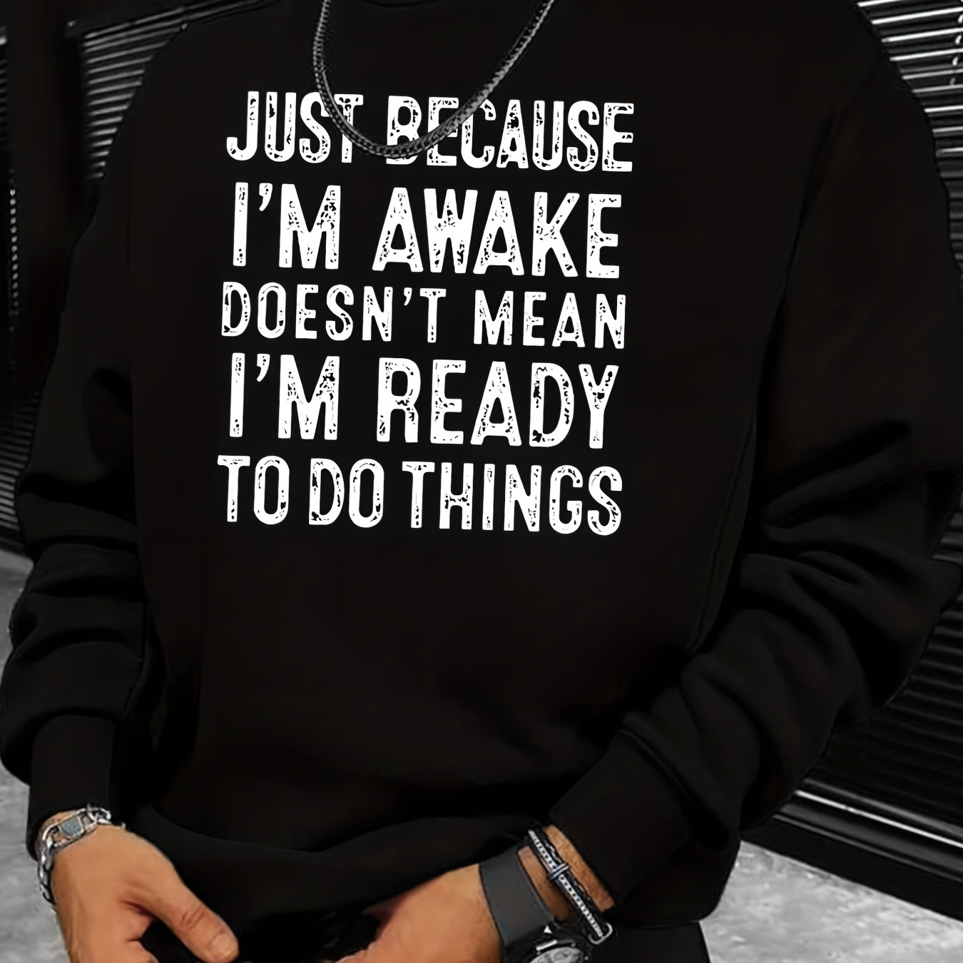 

Funny Slogan Print Sweatshirt, Men's Casual Graphic Design Slightly Stretch Crew Neck Pullover Sweatshirt For Autumn Winter