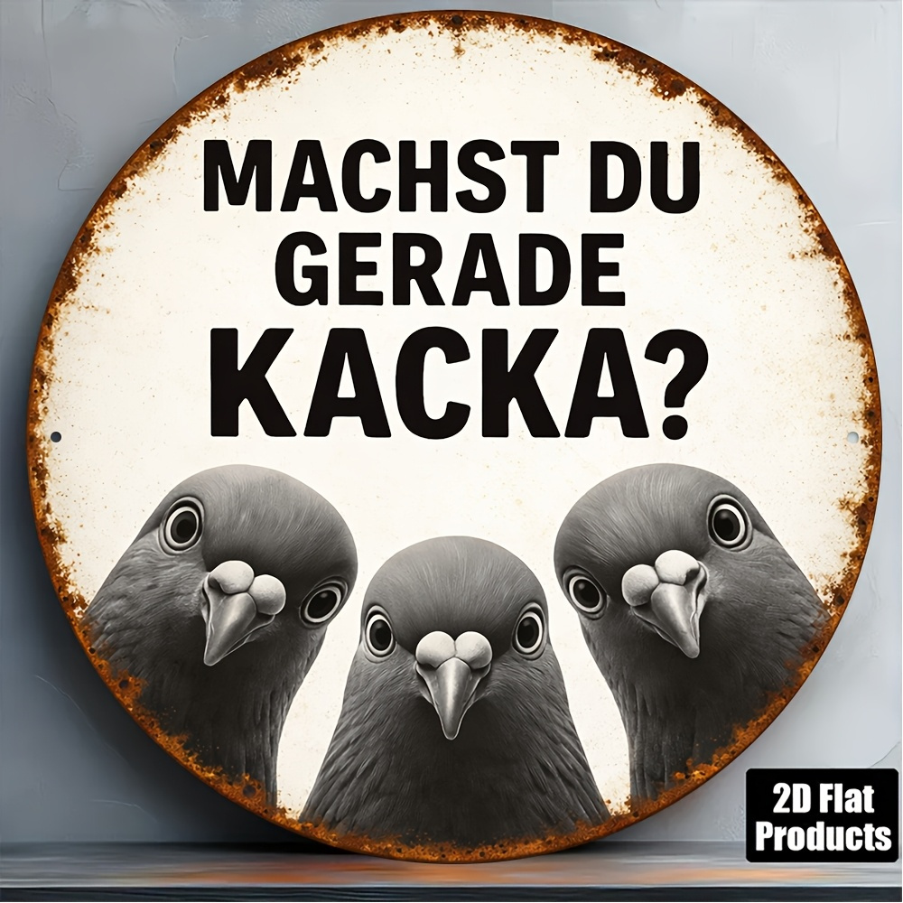 2d Flat - 1pc 8*8in/20x20cm 2d Flat Round Sign, Retro Plaque About "funny Pigeon", "what Are You Doing Now" Decorative Sign, Suitable For "bar, Garage, Living Room" Decoration Or Gift. De