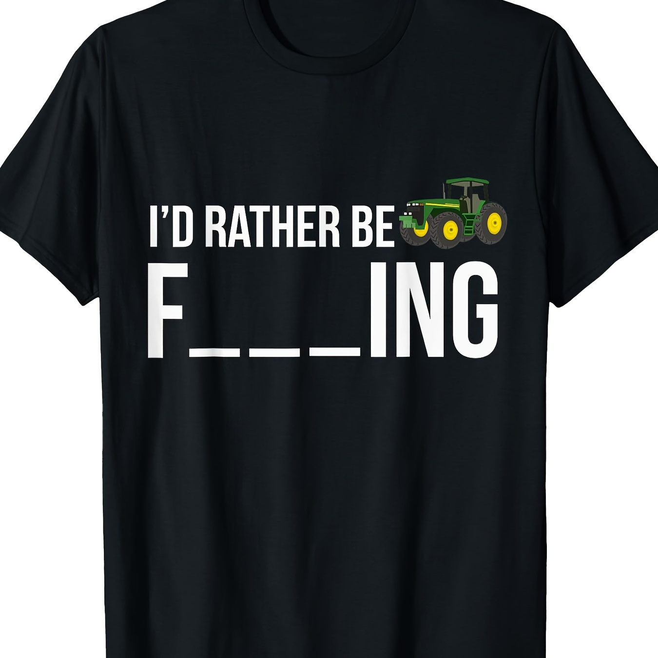 

I'd Rather Be Farming T-shirt Funny Shirt T-shirt-220g