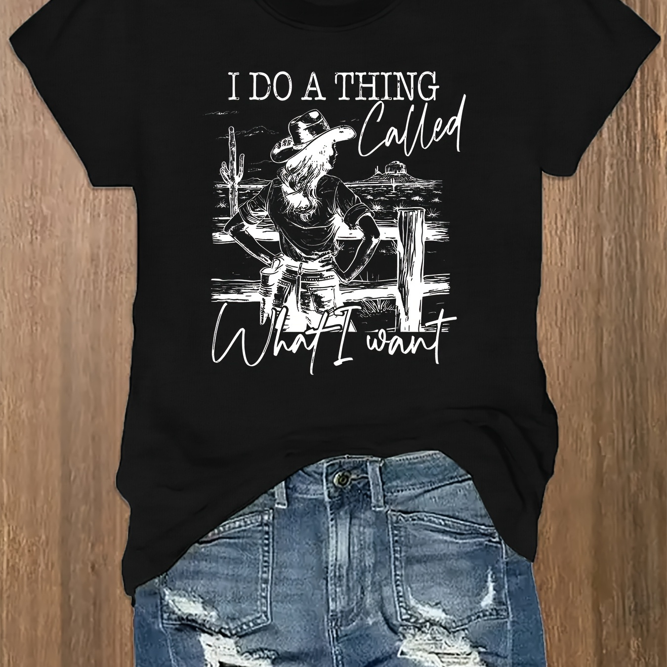 

Inspirational Cowgirl Graphic Tee For Women - Casual Crew Neck, Short Sleeve, Soft Polyester , Machine Washable, Creative Fashion Pattern, I Want