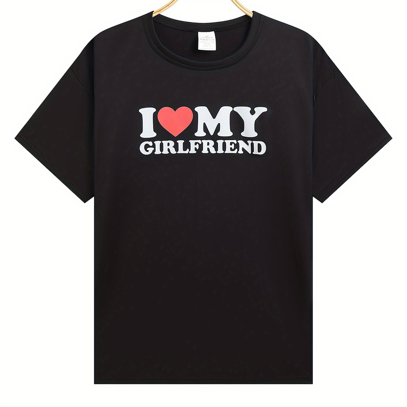 

i Love My Girlfriend" Pattern Print Men's Comfy T-shirt, Graphic Tee Men's Summer Clothes, Men's Clothing