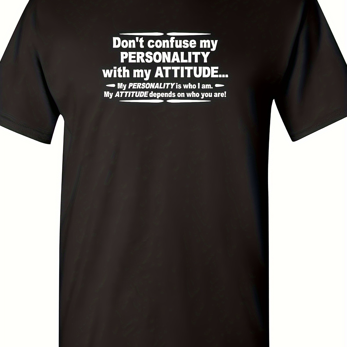 

My Personality With My Attitude Graphic Novelty Sarcastic Funny T Shirt