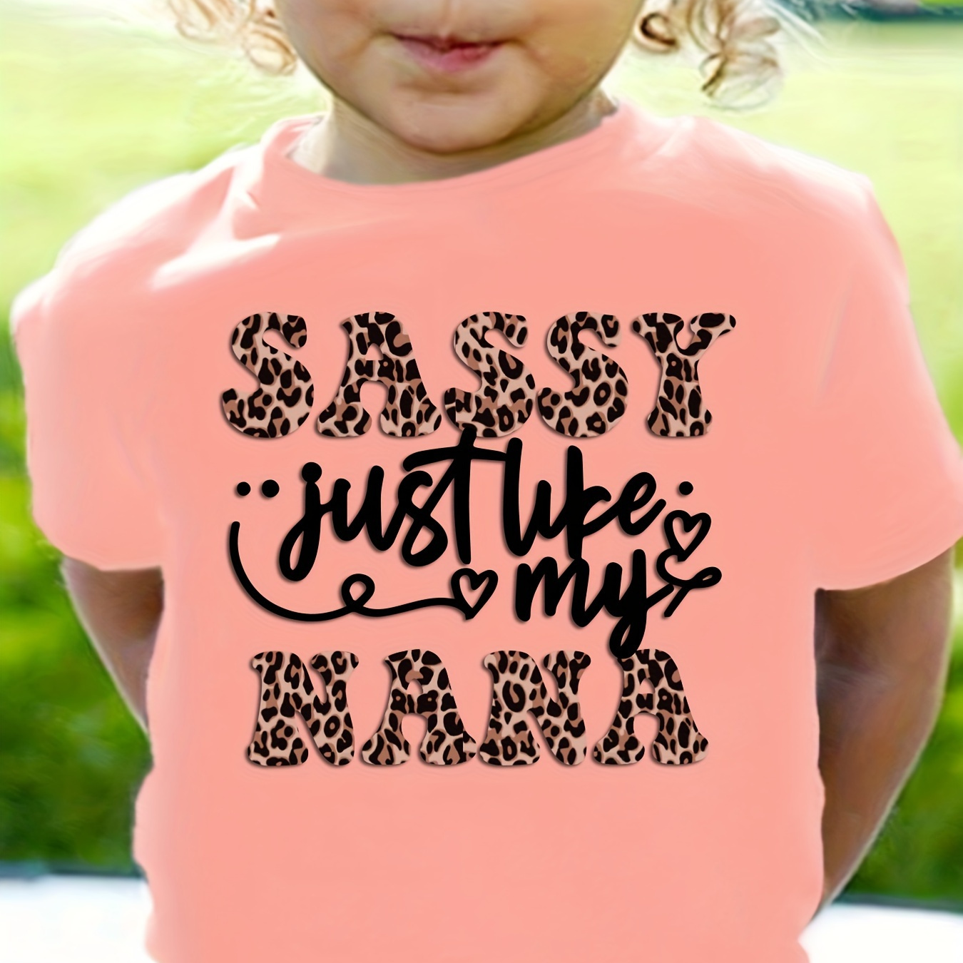 

Sassy Just Like My Nana Print T-shirt Short Sleeve Tees Summer Gift For Girls