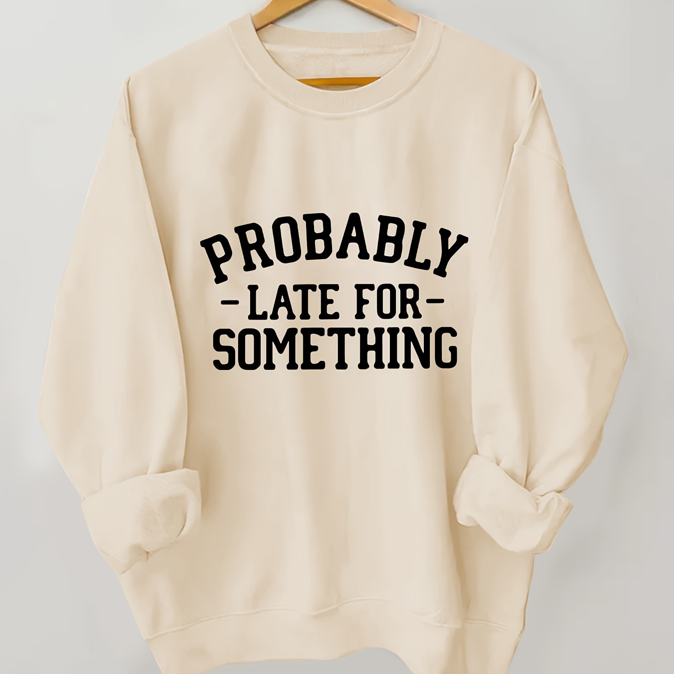 

Plus Size Elegant Crew Neck Pullover Sweatshirt - 100% Polyester Knit Fabric With Slight Stretch, Alphabet Print "probably Late For Something", Fall/