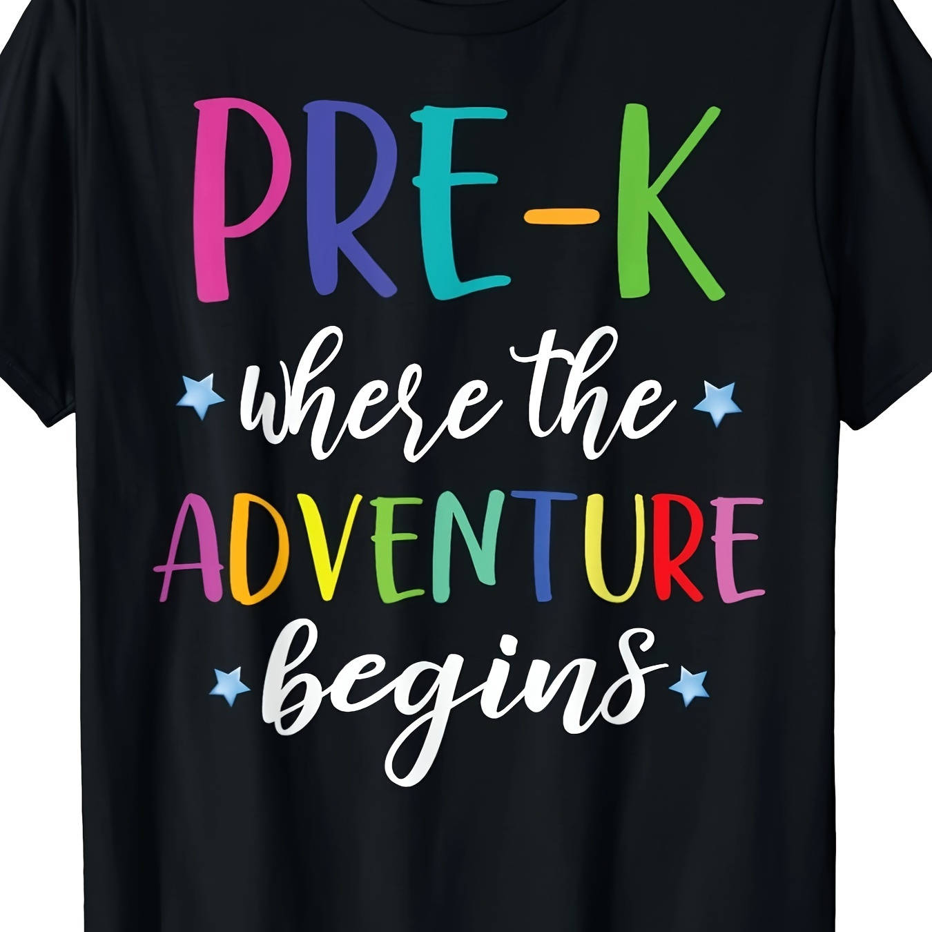 

Pre-k Teacher Adventure Begins First Day Preschool Teachers T-shirt