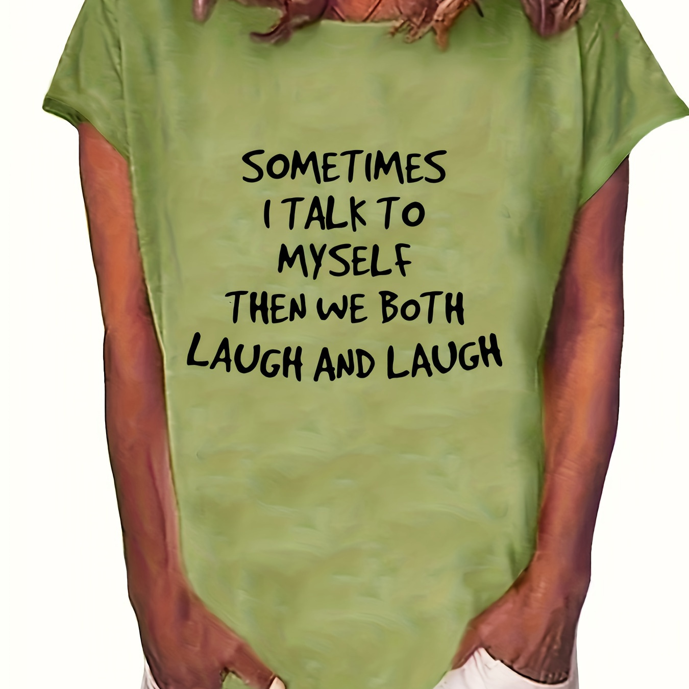 

Sometimes I Talk To Myself Then We Both Laugh And Laugh Printed Short Sleeve T-shirt, Sports Fitness Yoga Running Top, Women's Clothing