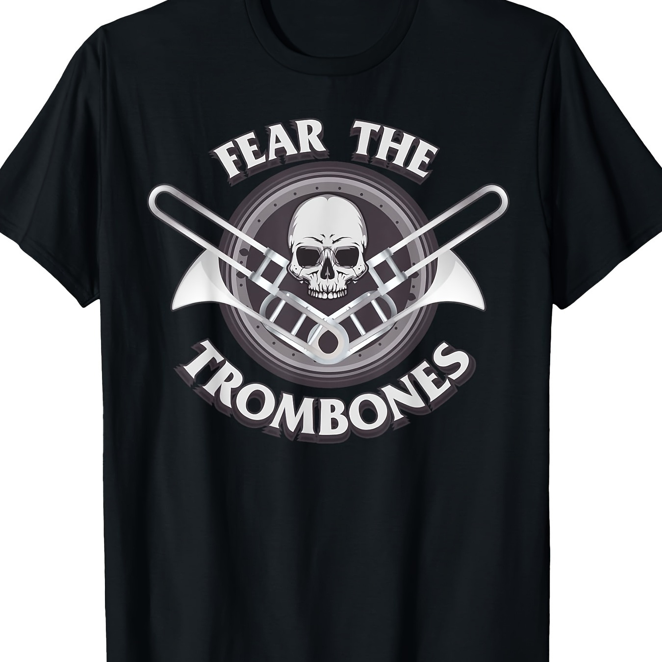 

Funny Fear The Trombone Player Gift Accessories Men Women T-shirt220g