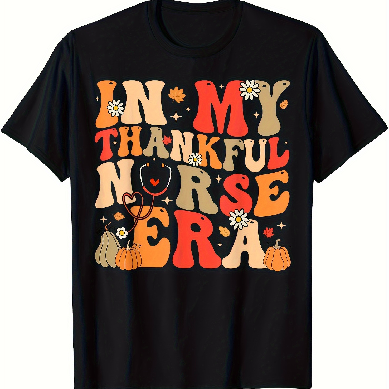 

In My Thankful Nurse Era Retro Autumn Thanksgiving Nurse Printed T-shirt Comfortable Breathable, Casual Short Sleeve, Daily Wear, All Season, Black, Men 220g