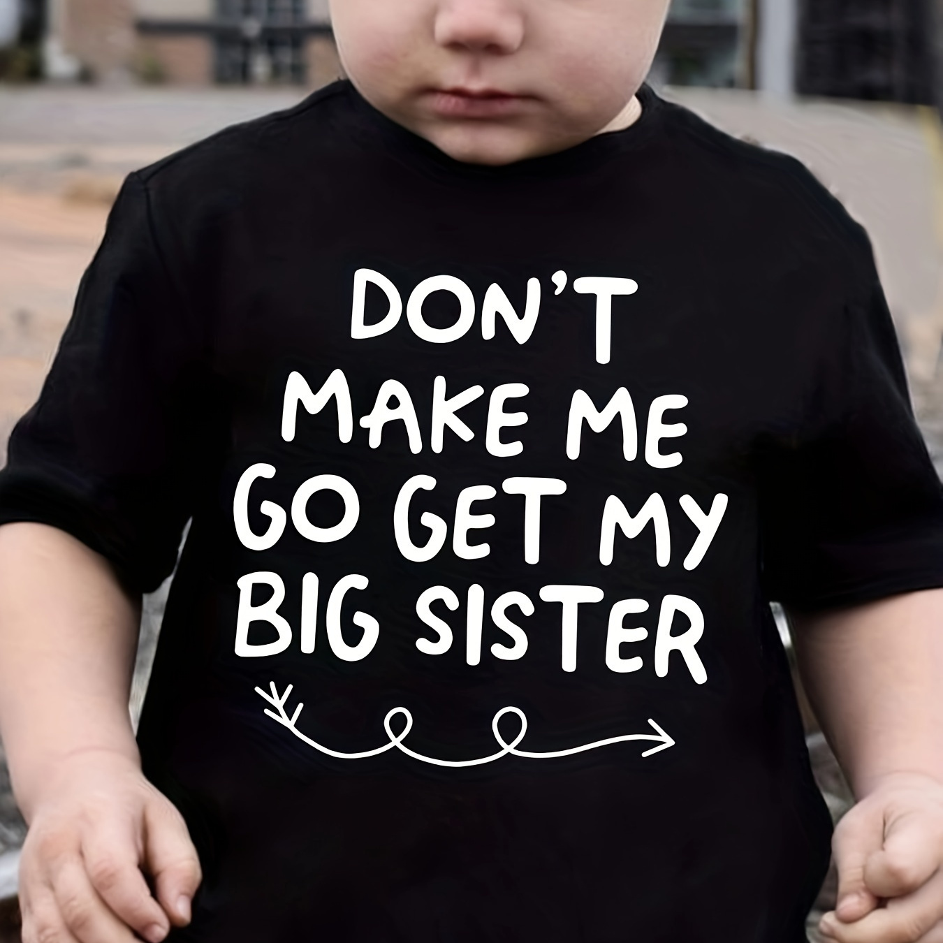

Don't Make Me Go Got Big Sister Letter Print Boys Creative T-shirt, Casual Lightweight Comfy Short Sleeve Tee Tops, Boys Clothes For Summer