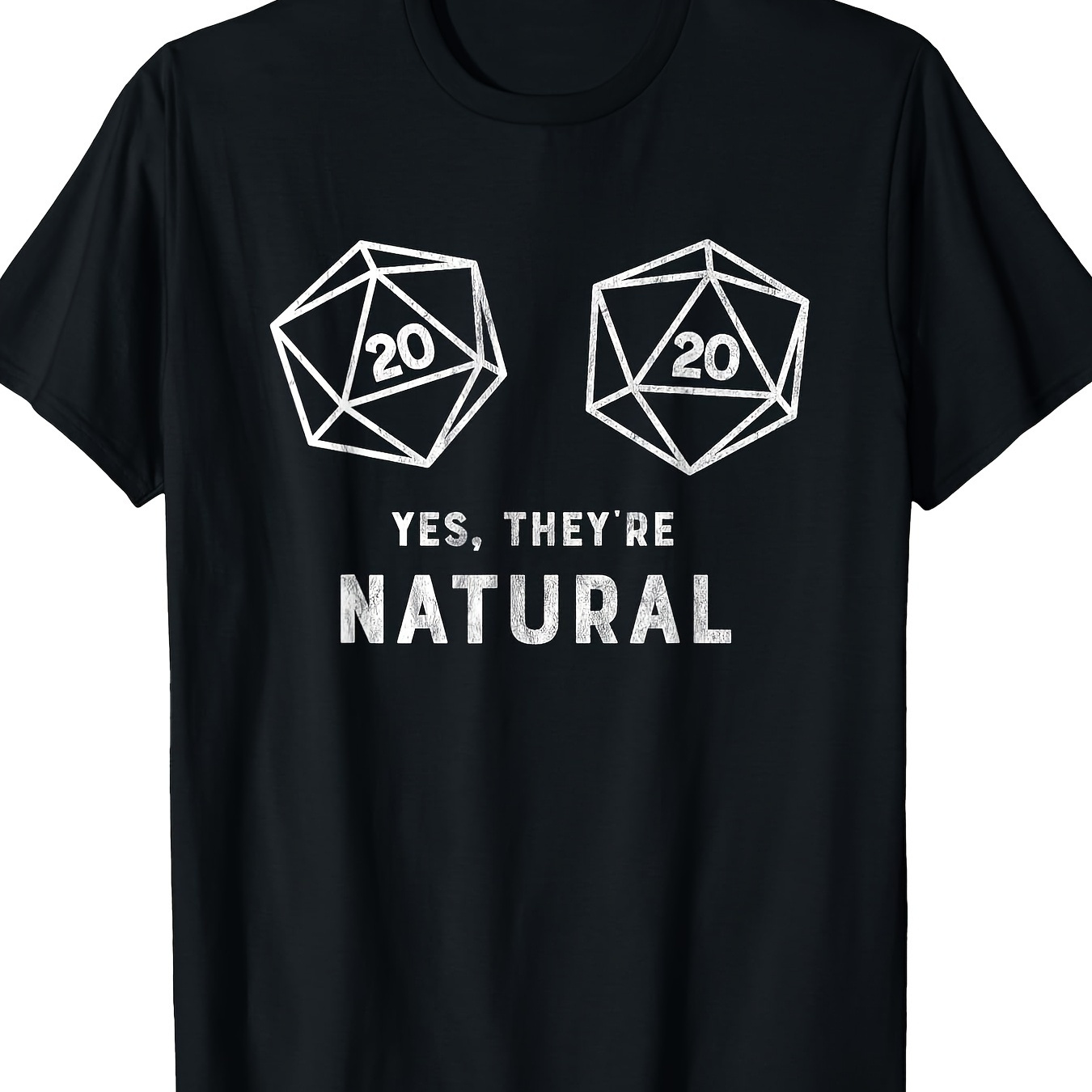 

Yes, They're Natural 20 D20 Dice Funny Rpg - 220g