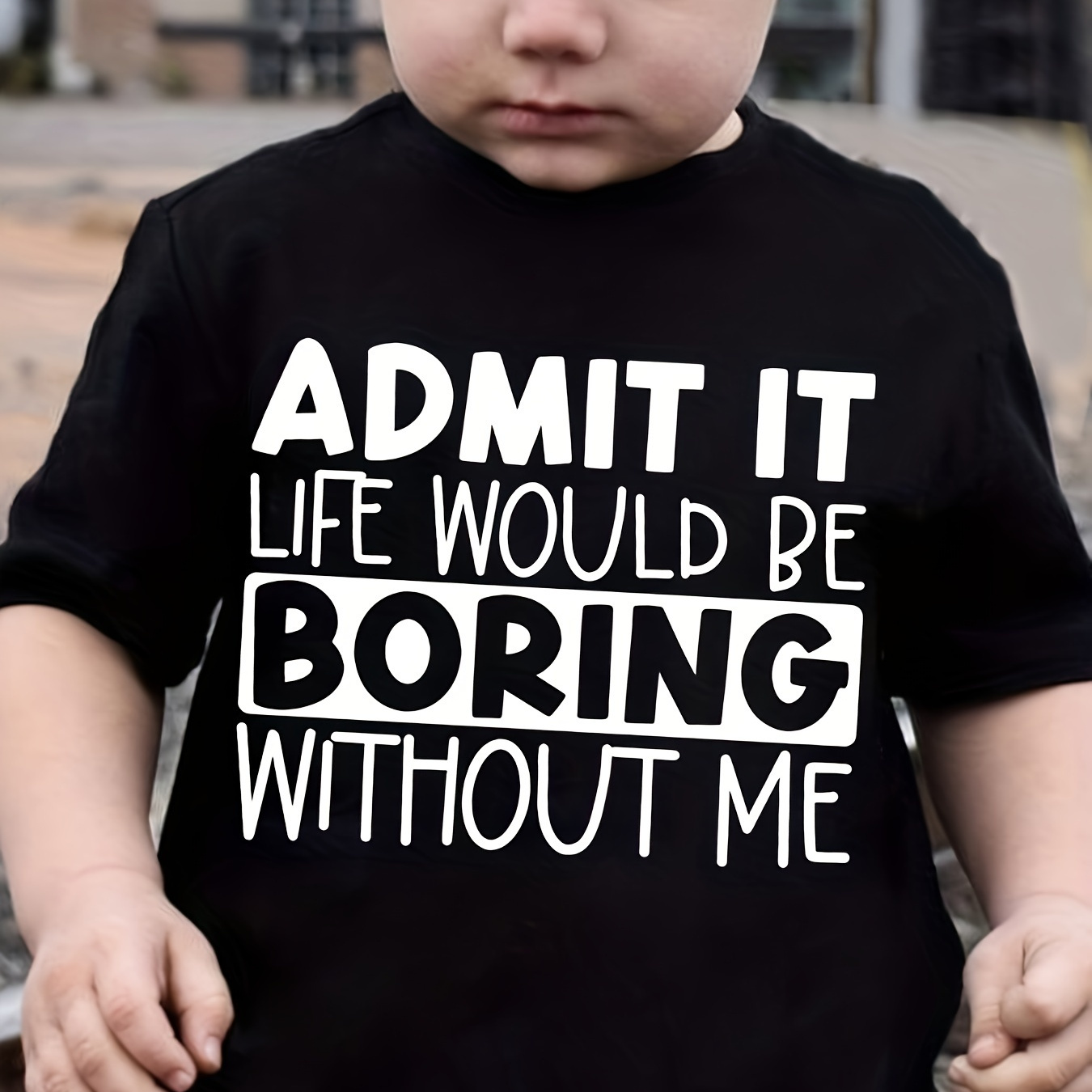 

Boys "admit It Life Would Be Boring Without Me" Round Neck T-shirt Tee Top Casual Soft Comfortable For Summer Kids Clothes