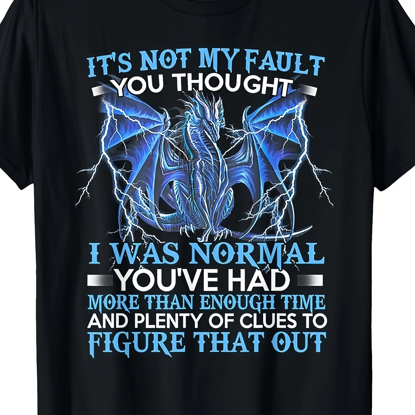 

Dragon You I Was Normal T-shirt220g