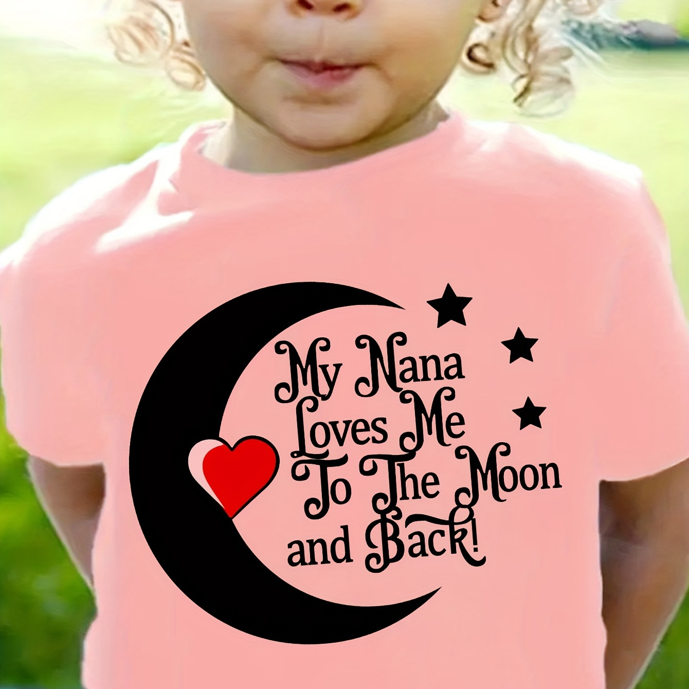 

Girls My Nana To The Moon And Back Print Short Sleeve T-shirt For Summer