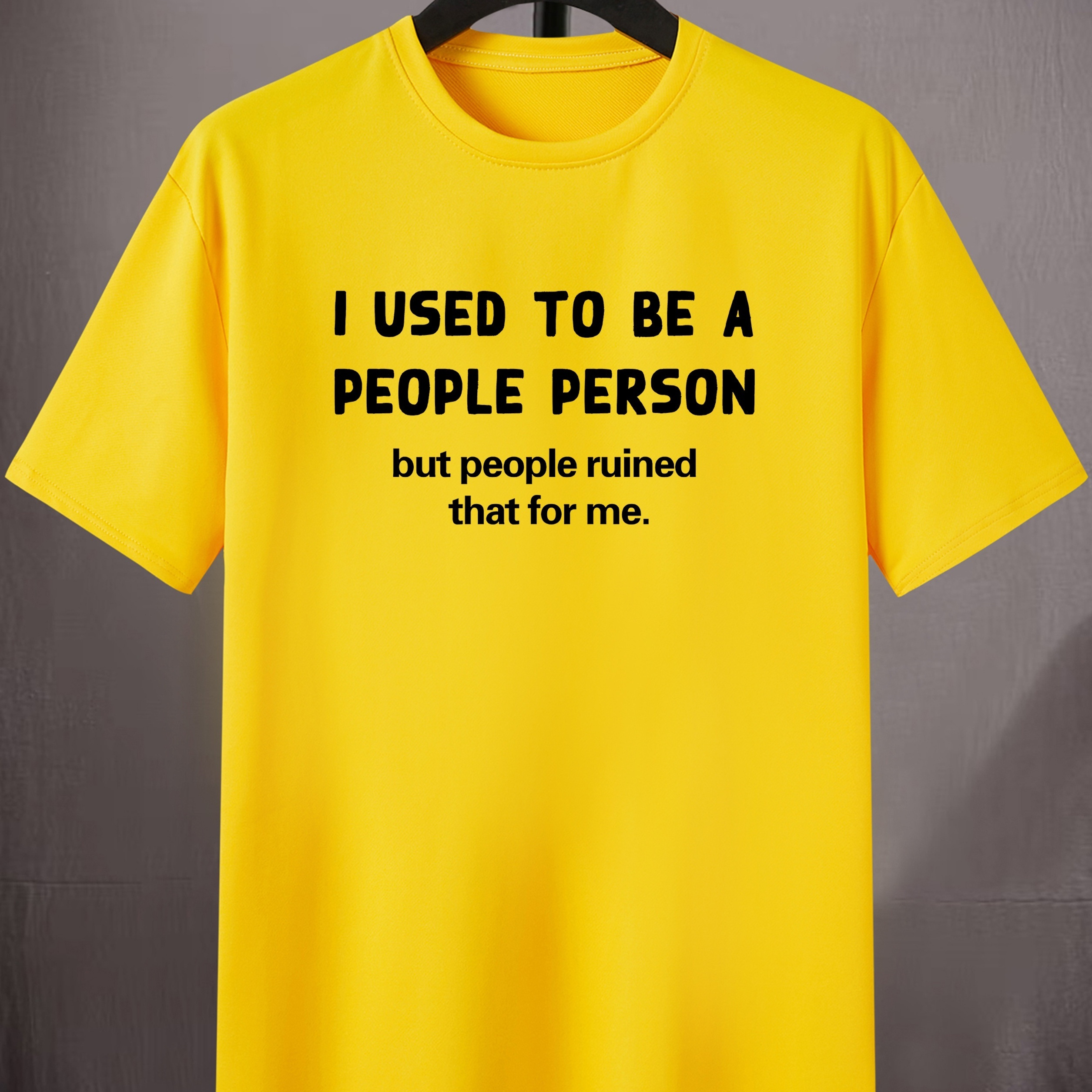 

Men's "i Used To Be A People Person But People Ruined That For Me" T-shirt, Round Neck Tee Casual Top Clothing, Spring And Summer