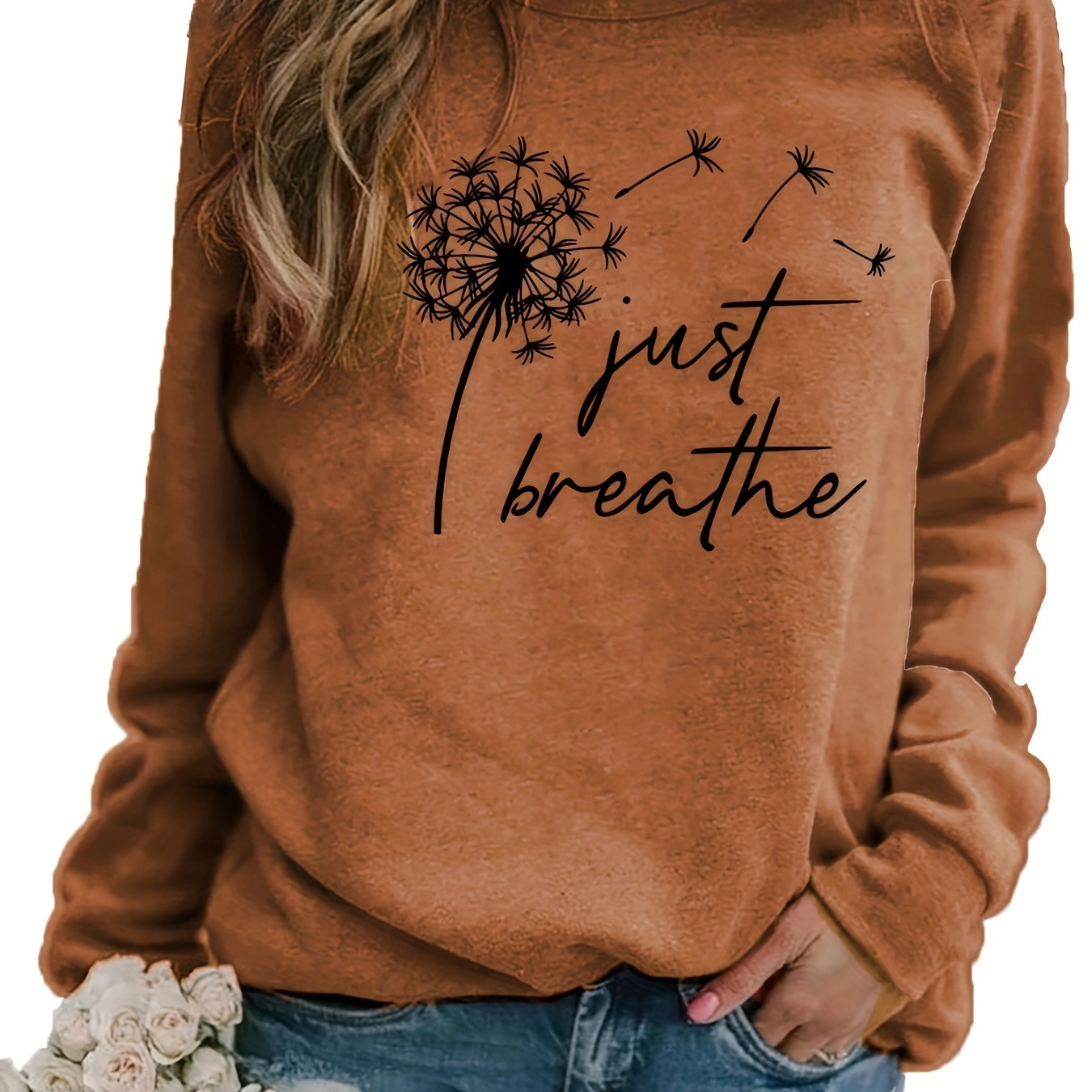 

Dandelion & Slogan Print Sweatshirt, Casual Long Sleeve Crew Neck Sweatshirt For Fall & Winter, Women's Clothing