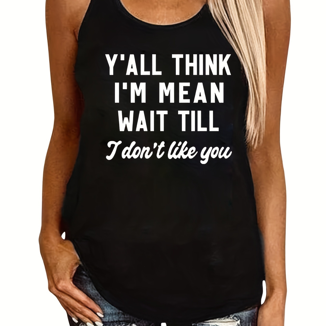 

I Don't Like You Print Tank Top, Sleeveless Casual Top For Summer & Spring, Women's Clothing