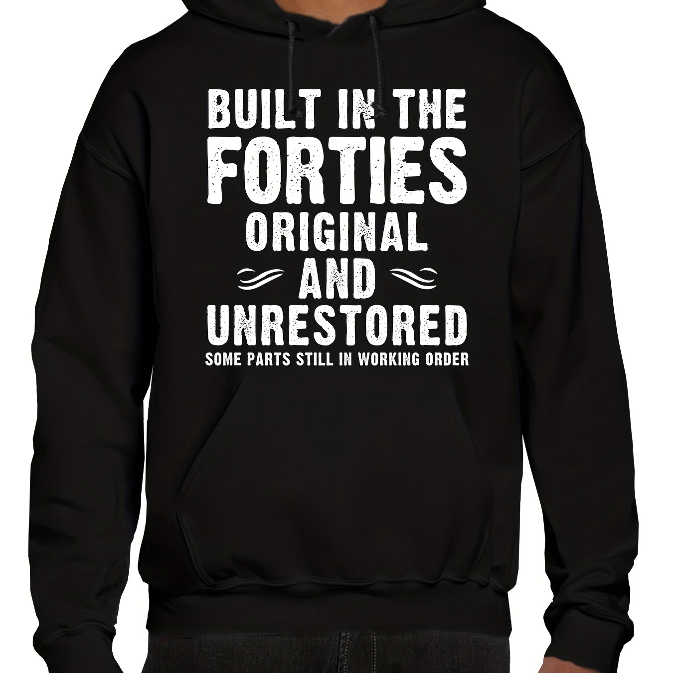 

''built In The Fifities Original And Unrestored'' Print Men's Fleece Graphic Hoodie, Comfy Stretch Drawstring Trendy Hooded Pullover