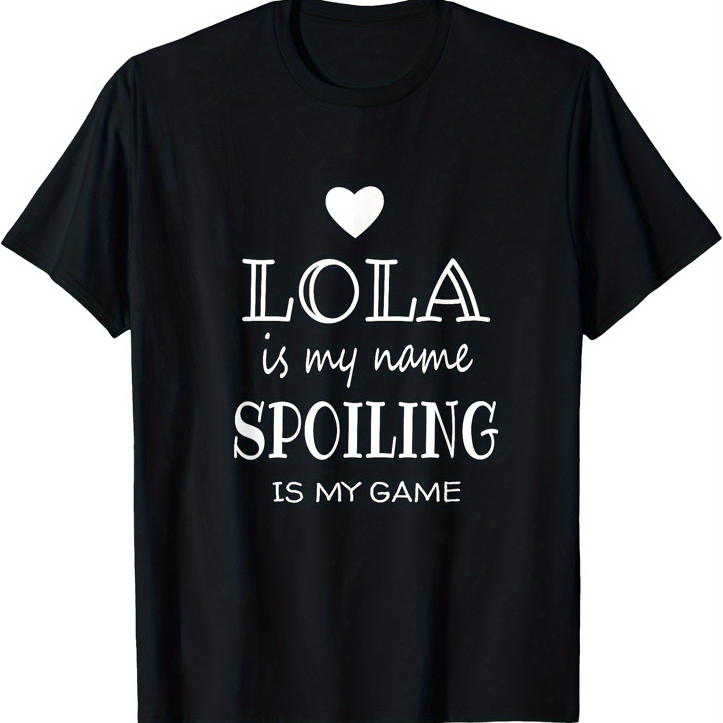 

Lola Is My Name Shirt Grandma T-shirt Is Comfortable - Breathable, Soft, Slightly Stretched, Letter Patterned, Casual Short-sleeved Top For Everyday Wear, All-season Must-have, 220g