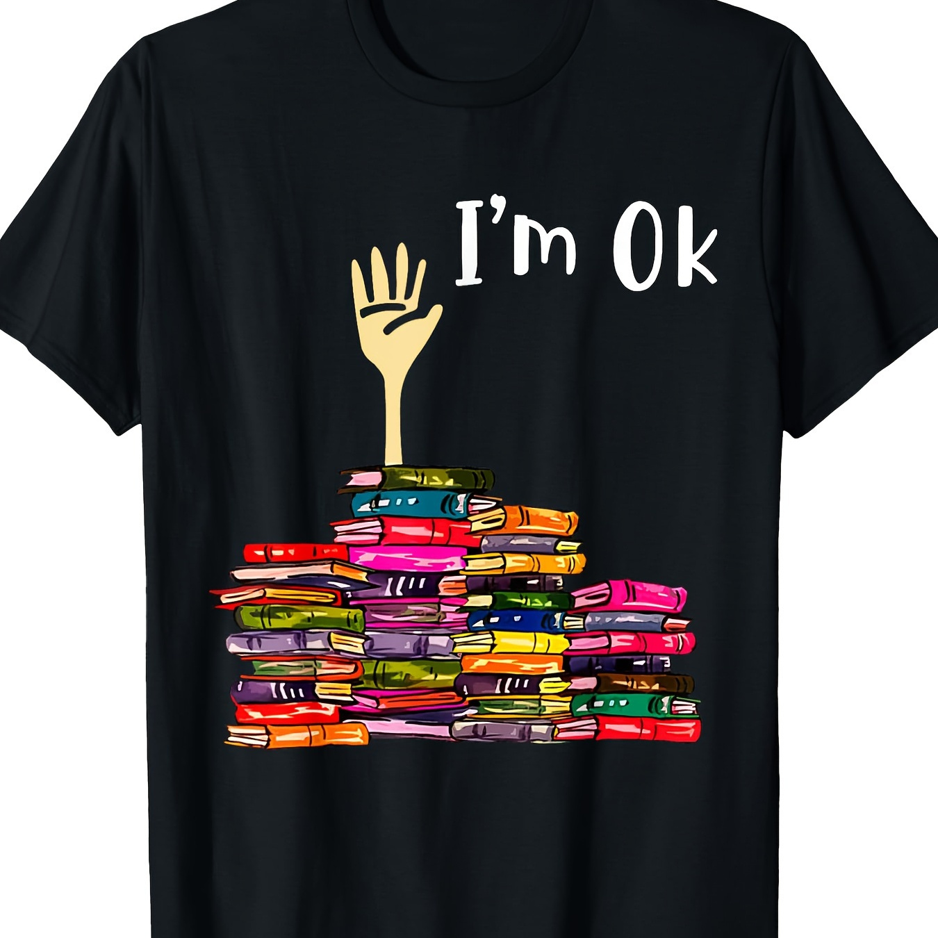 

Reading Books Librarian Reader Nerd I'm Ok Teacher School T-shirt, Men's T-shirt, 220g