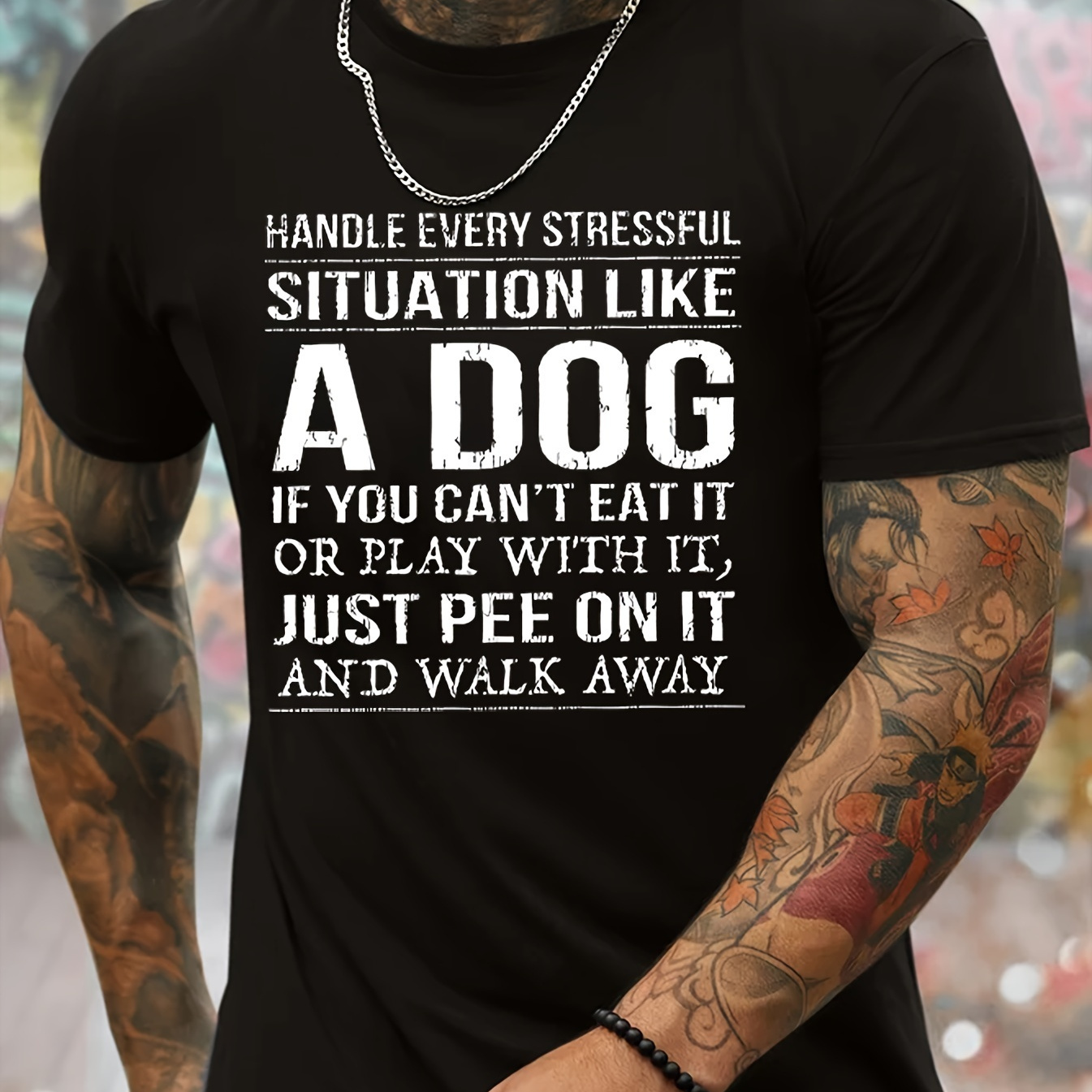 

Handle Every Stressful Situation Like A Dog... Print, Men's Novel Graphic Design T-shirt, Casual Comfy Tees For Summer, Men's Clothing Tops For Daily Activities