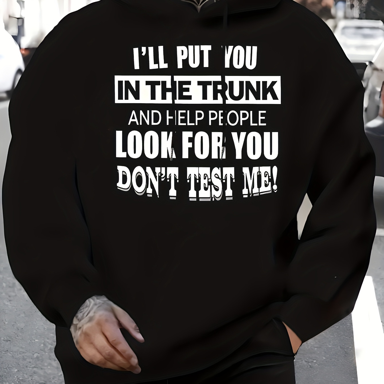 

Put You In And Find You. Don't Test Me Print, Men's Kangaroo Pocket Casual Hoodie, Autumn And Winter Clothing