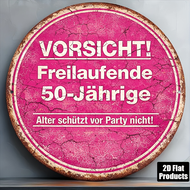 TEMU 2D Flat - Dekoschild 2D Flat, 1 Stück, geeignet für Bar, Zuhause oder Büro, Wandmontage, Vintage Deutschlands 50. Geburtstagsschild "Vorsicht!