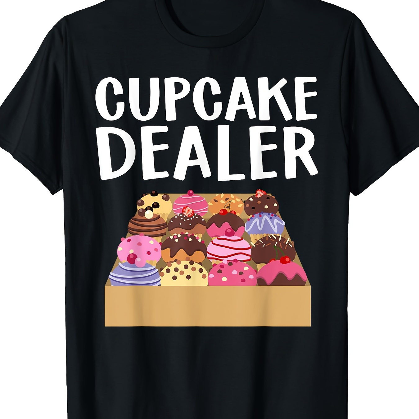 

Cool Cupcake For Men Women Baking Cookie Baker Cake 220g 100% Cotton T-shirt