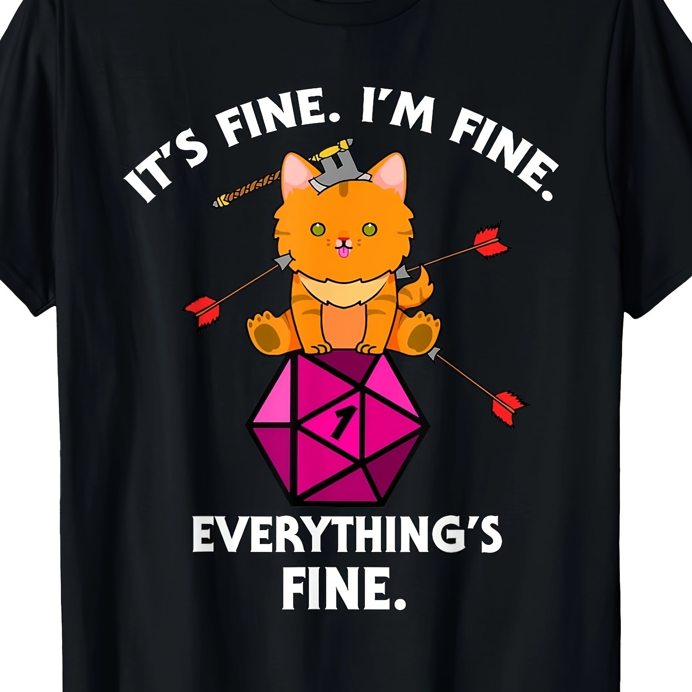 

It's Fine Rpg Gamer Cat D20 Dice Fail Funny Geek T-shirt220g