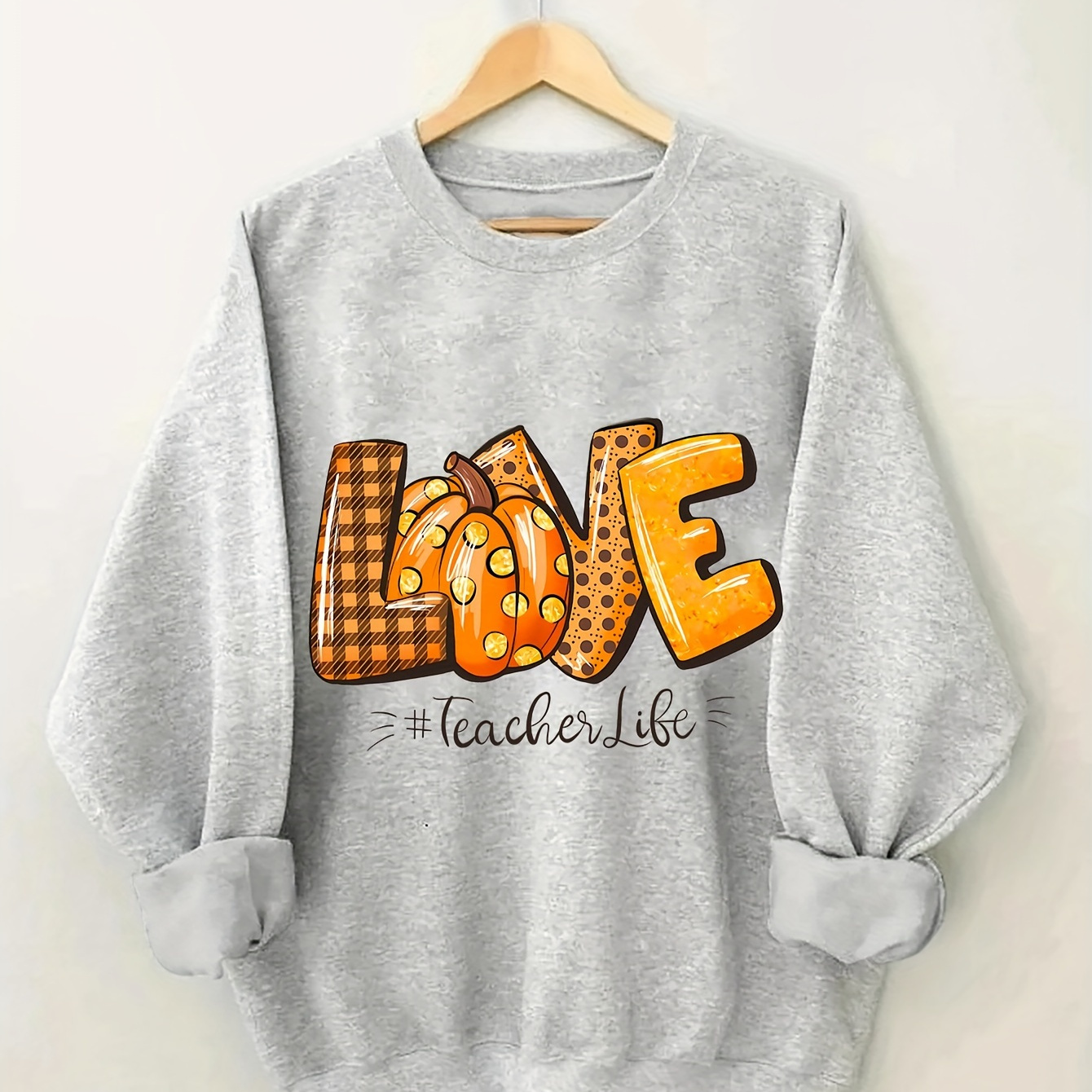 

Thanksgiving Teacher Life Love Print Sweatshirt - Polyester 100% Casual Crew Neck Alphabet Pattern Knit Fabric Top For Fall/winter - Women's Long Sleeve Pullover