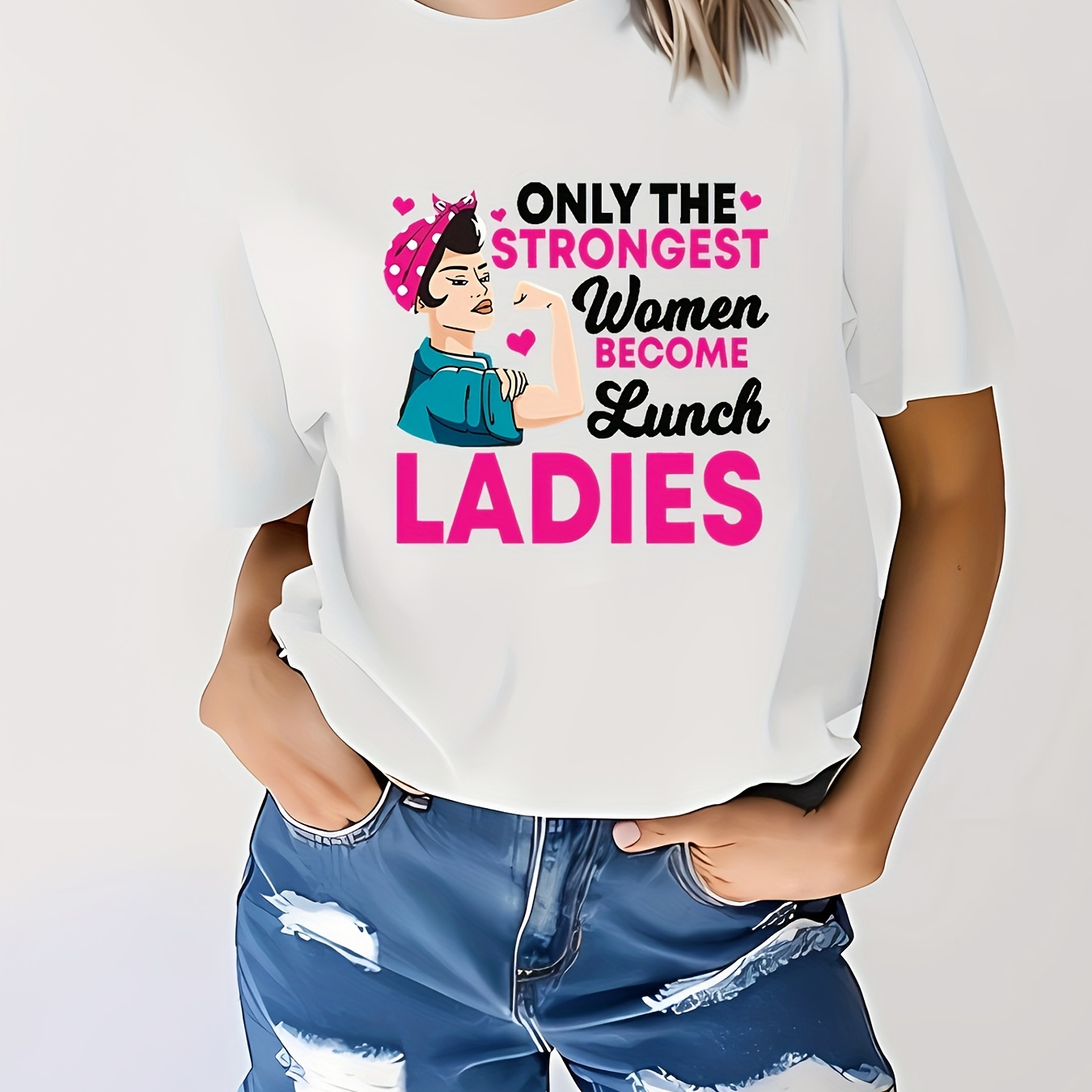 

Only Women Lunch Ladies Shirts, Gifts, Food Service, Food Service Workers, School Chefs, Lunch Assistant Shirts Women's T-shirts