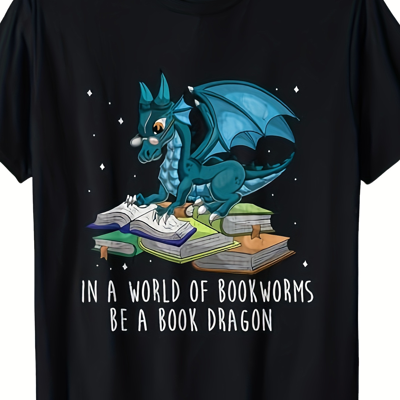 

In A World Full Of Bookworms Be A T-shirt