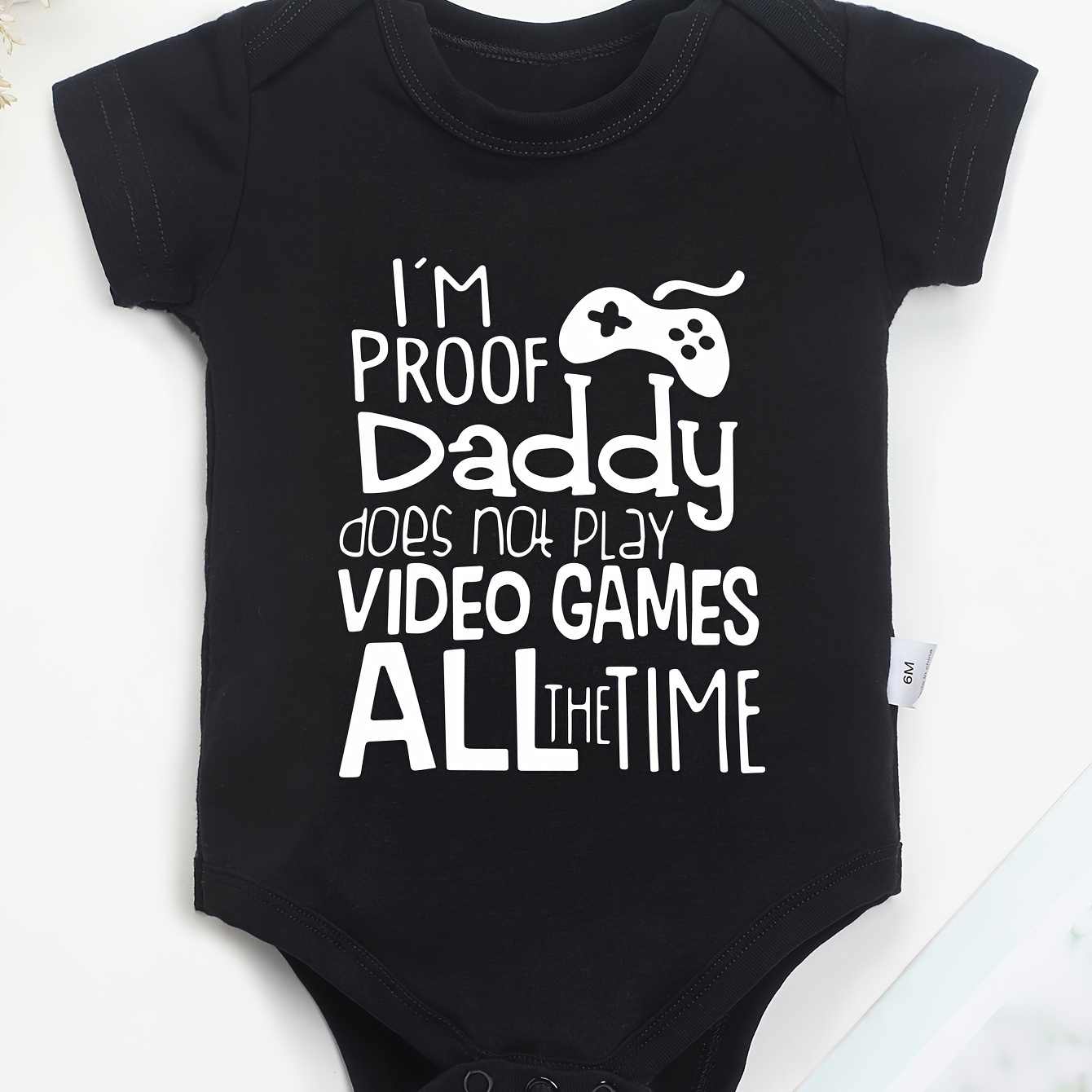 

100% Pure Cotton Baby Jumpsuit, I'm Proof Daddy Does Not Play Video Game All The Time Letter Prints, Soft Casual Round Neck Baby Jumpsuit