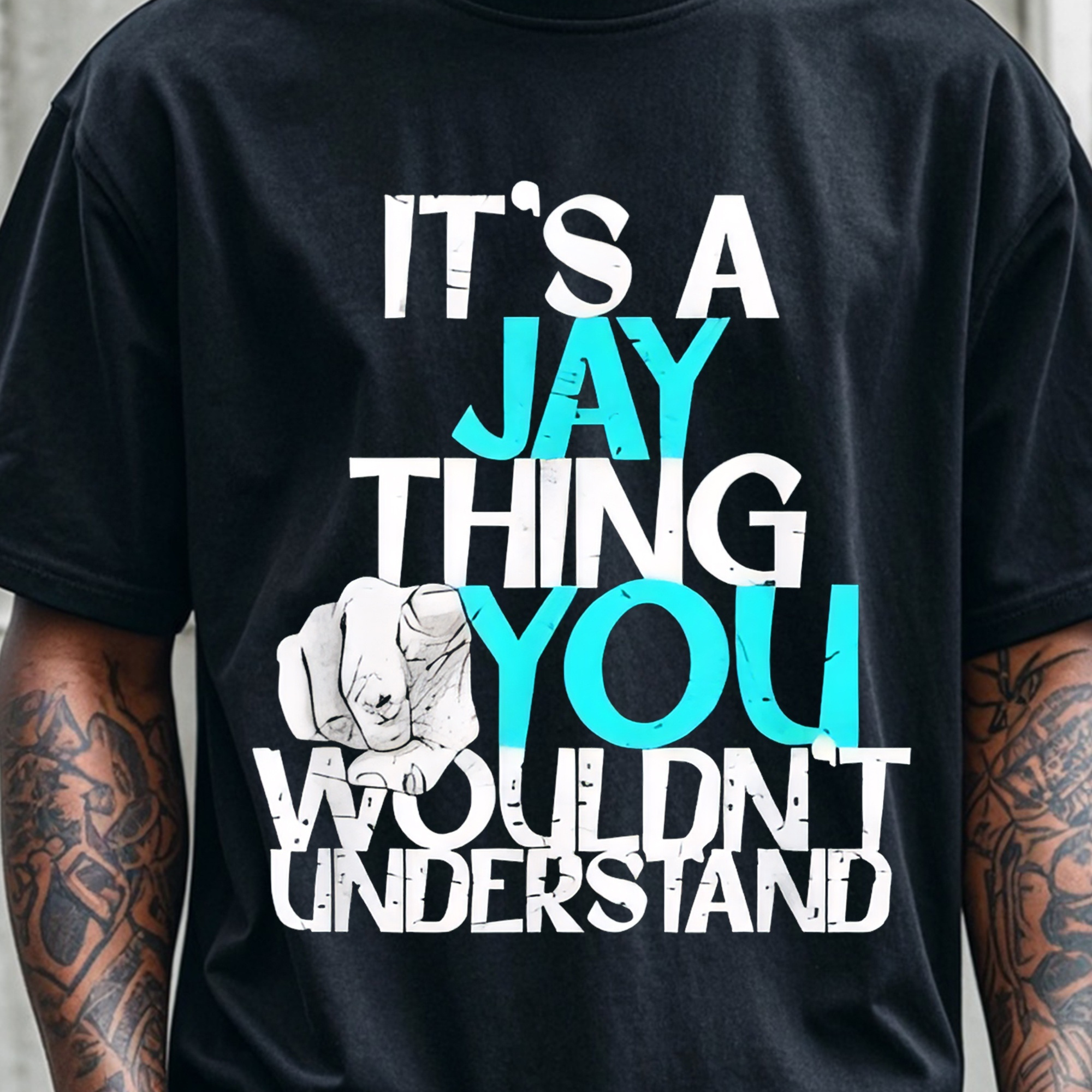 

A Jay Thing For Men With Sayings, Graphic Crew Neck, Soft Cotton, Funny, Stylish, Breathable, , Running, Weekend Wear, And Made In Usa