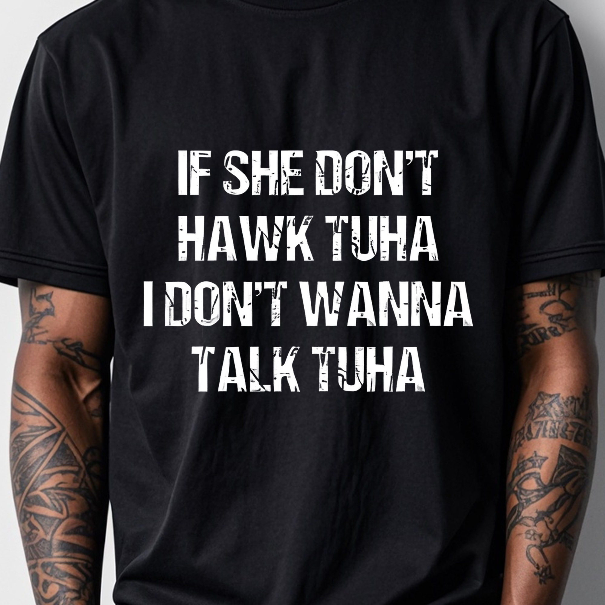 

If She Don' Tuah Dont Wanna Tawk Black Graphic T Shirts For Men Soft 100% Cotton Stylish Crew Neck Funny Print Breathable Ultra-soft Cotton T Shirts For Men Ideal For Running 4 Seasons