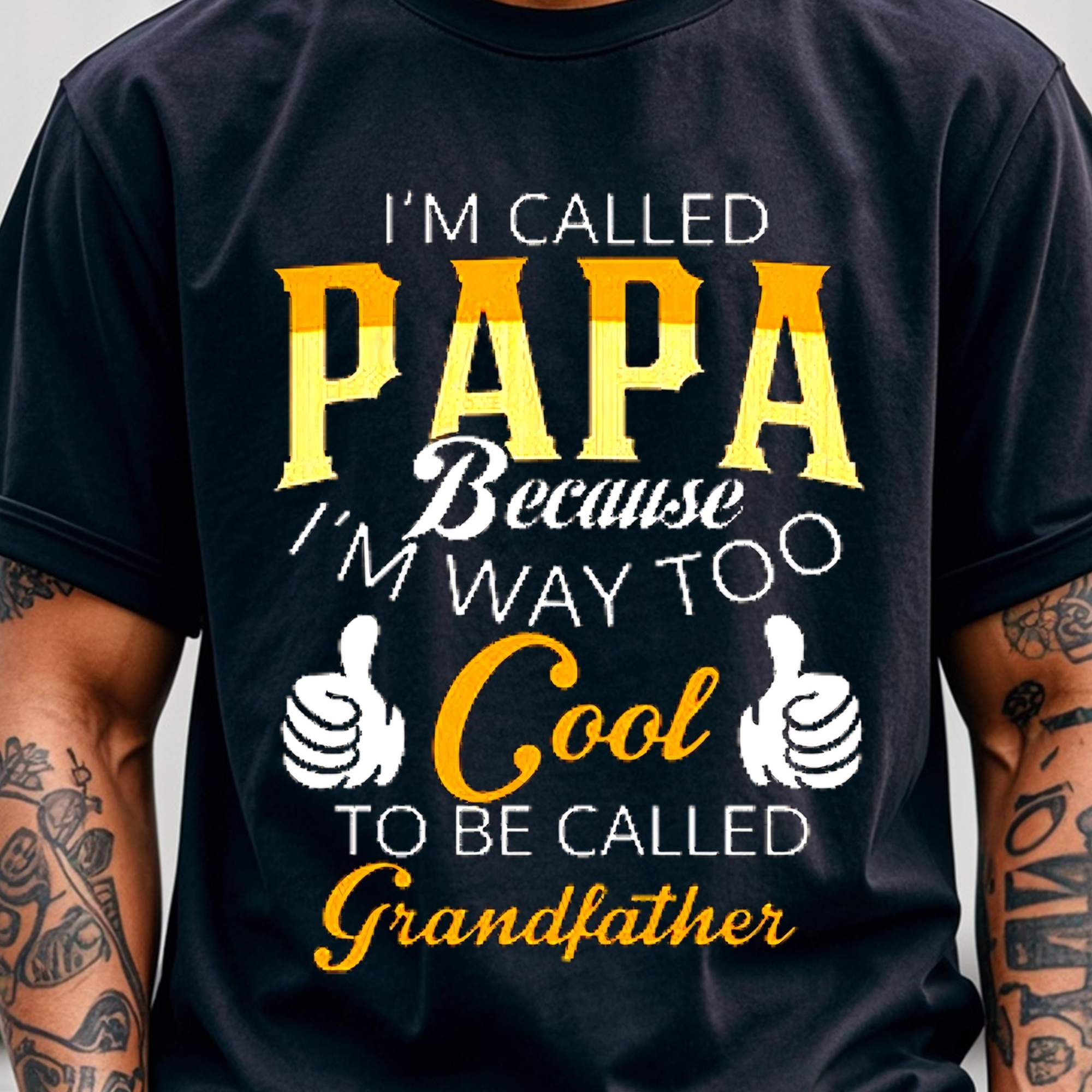 

They Because I'm Way Too Cool To Be Called Grandfather T-shirts For Man Mens T-shirts Cotton T-shirts For Men Funny T-shirts Crew Neck Casual T-shirt Soft 100% Cotton Running Weekend Casual