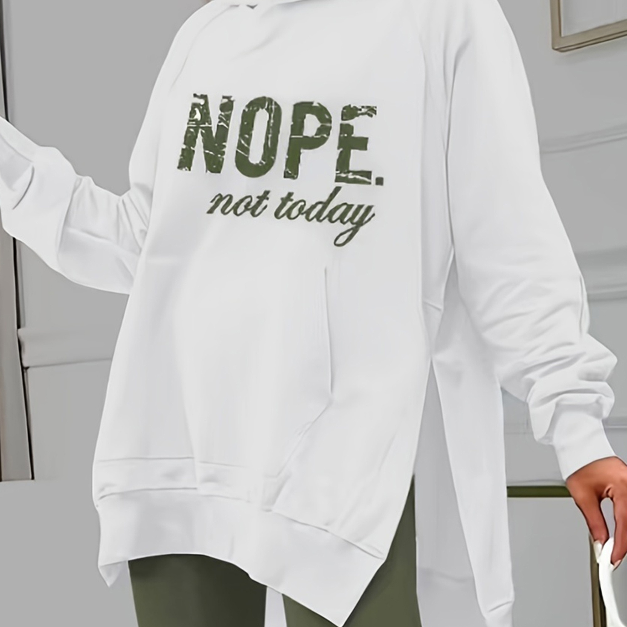 

Nope Not Today Letter Print Hoodie, Casual Long Sleeve Kangaroo Pocket Split Sweatshirt, Women's Clothing