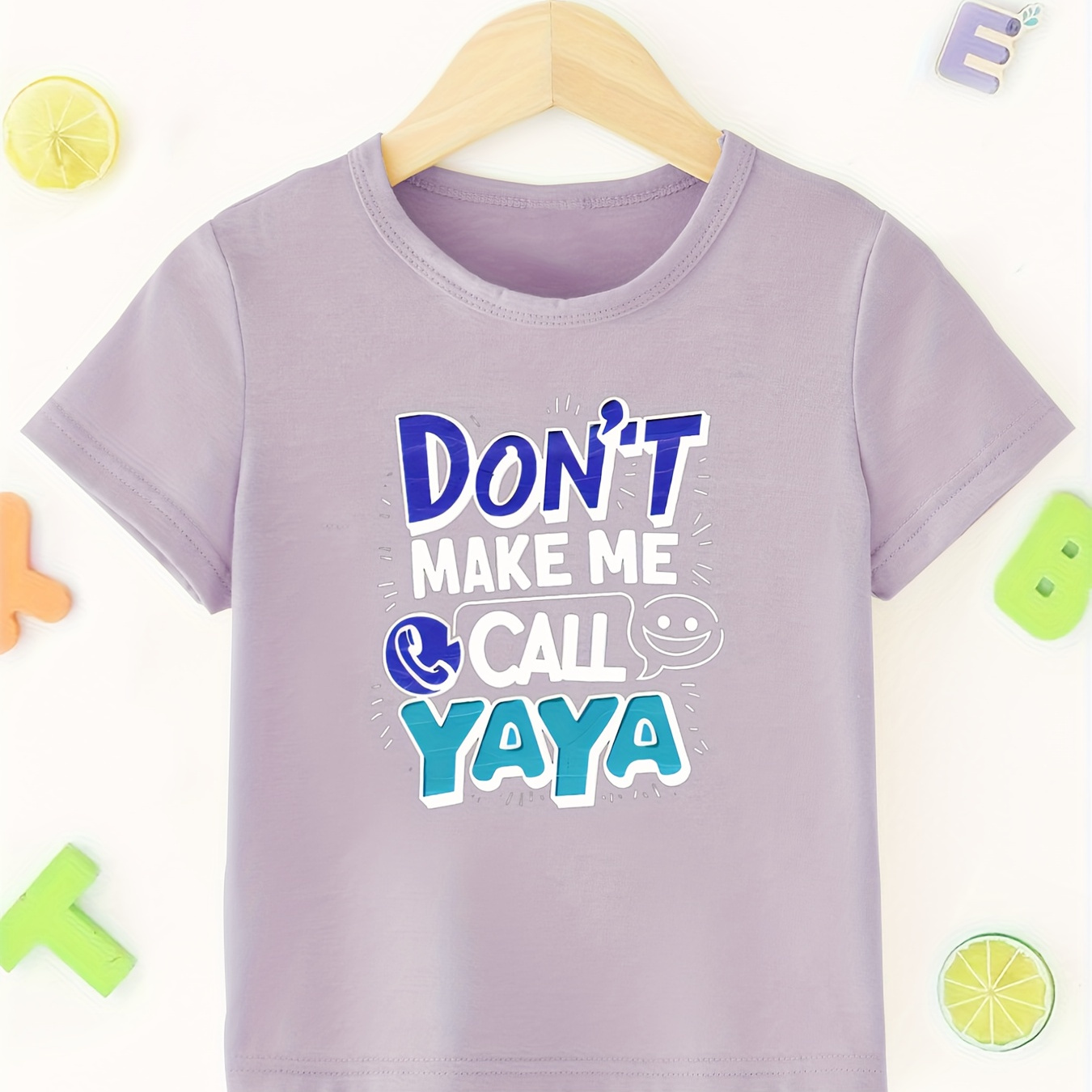 

Don't Make Me Call Yaya Print Casual Short Sleeve T-shirts For Boys - Cool, Lightweight And Comfy Summer Clothes