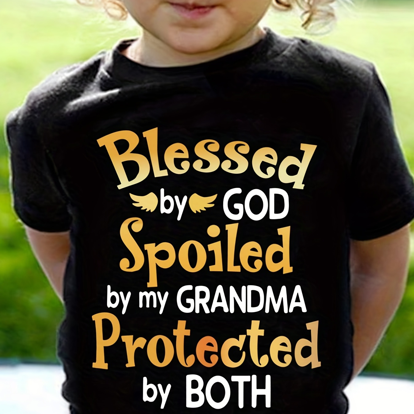 

Girls Shirt ''blessed By God Spoiled By My Grandma Protected By Both'' Saying Print Round Neck Short Sleeve T-shirt Kids Casual Tops