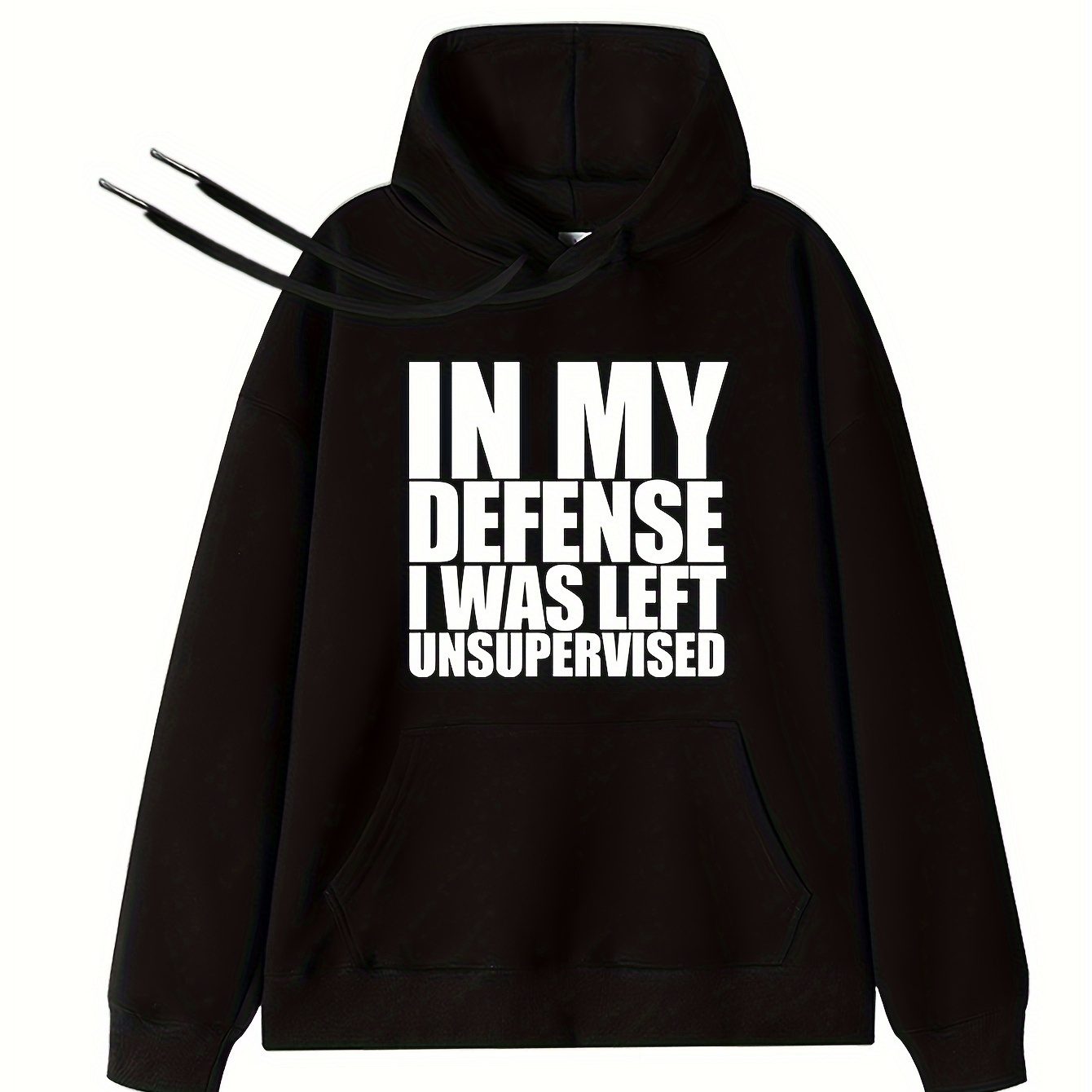 

Men's Front Print Kangaroo Pocket Funny Graphic Hoodies Autumn Casual Hoodiles-in My Defense I Was Left Unsupervised