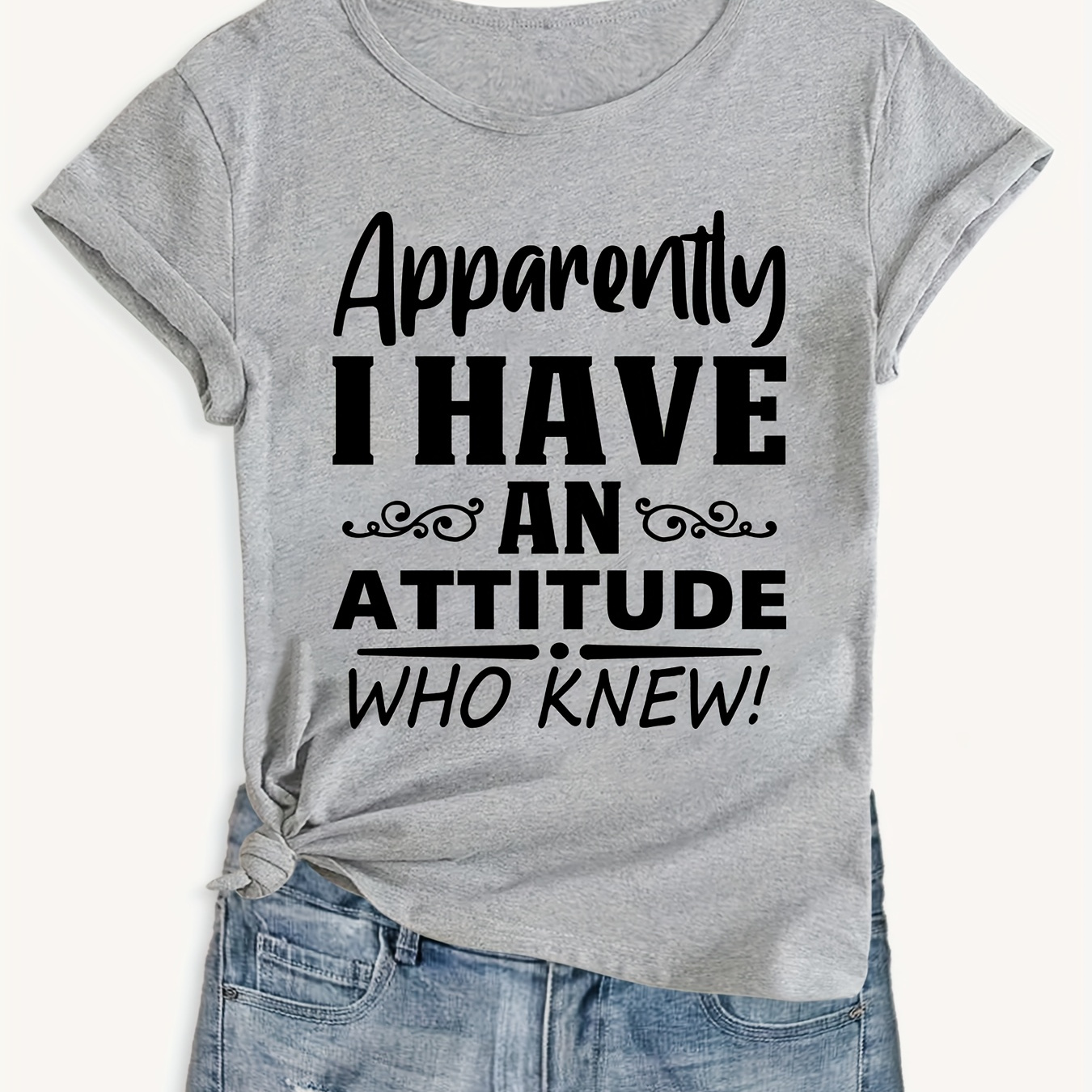 

Women's Casual "apparently I Have An Attitude" Summer T-shirt, Loose Fit, Short Sleeve, Round Neck, Comfortable Top