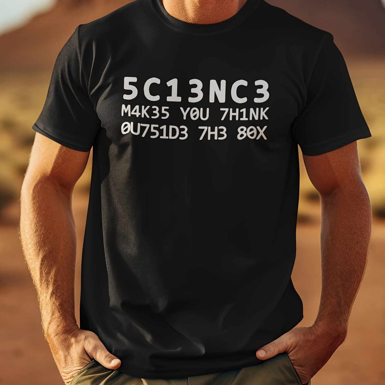 

'science Makes You Think Outside The Box' - Men's Front Directional Printing Short-sleeved T-shirt - Comfortable & Breathable Tees - Casual & Fashionable Tops