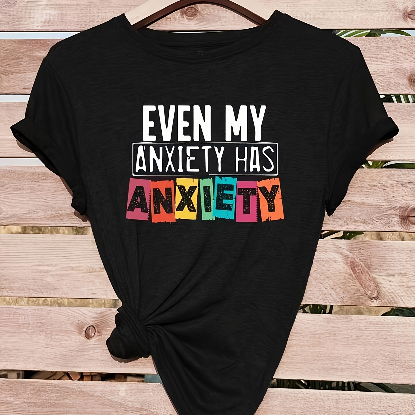 

Anxiety Letter Print T-shirt, Casual Crew Neck Short Sleeve T-shirt, Women's Clothing