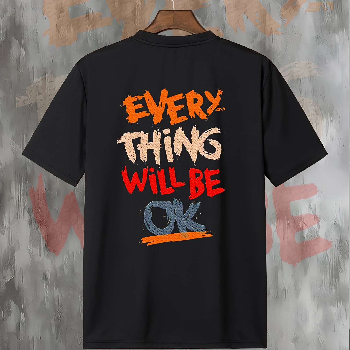 

Everything Will Be Ok Print Men's Round Neck Short Sleeve Tee Fashion Regular Fit T-shirt Top For Spring Summer Holiday