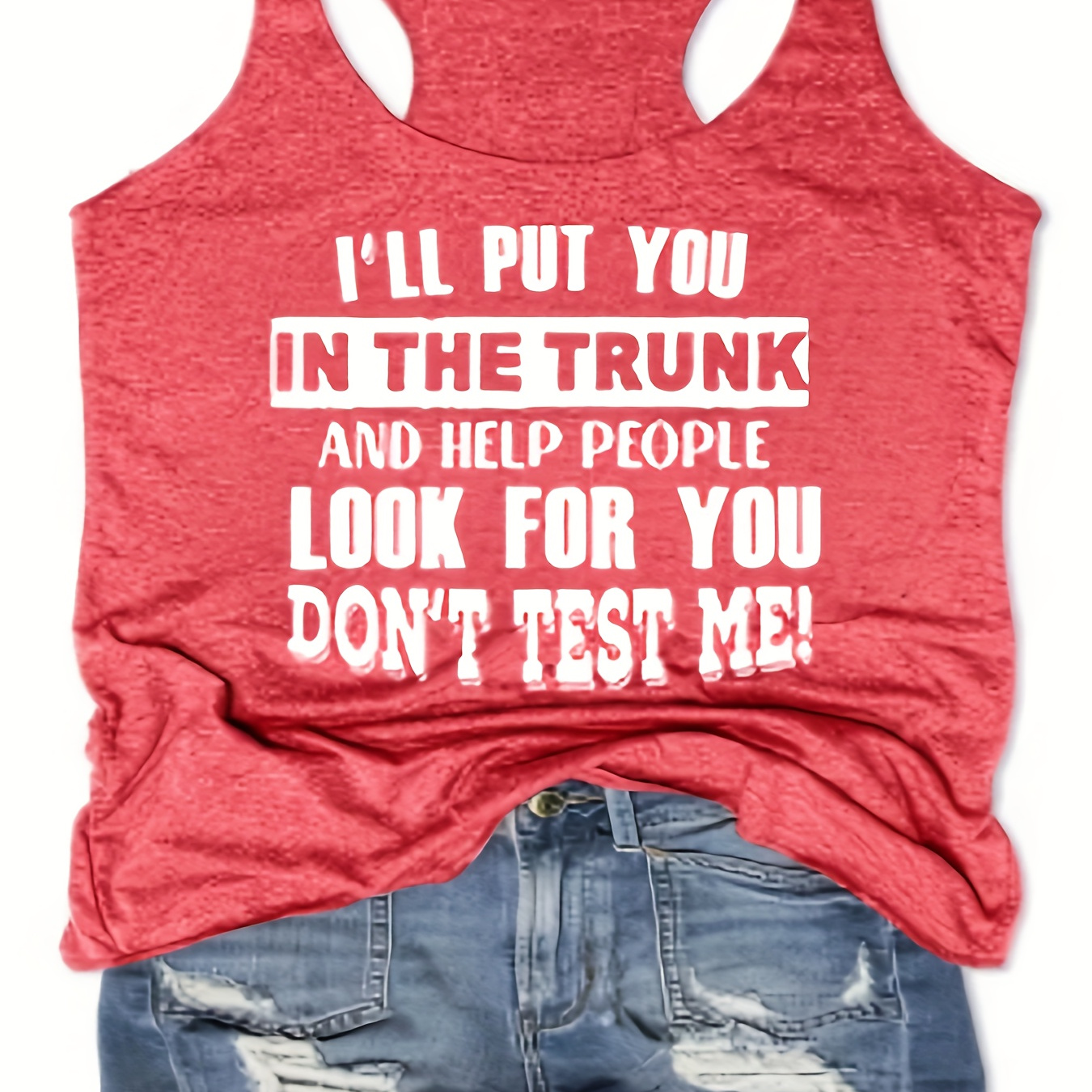 

Women's Summer Fashion Slim Fit Tank Top, Casual Style, Sassy "i'll Put You In The Trunk" Print, Soft Breathable Sleeveless Shirt, Streetwear
