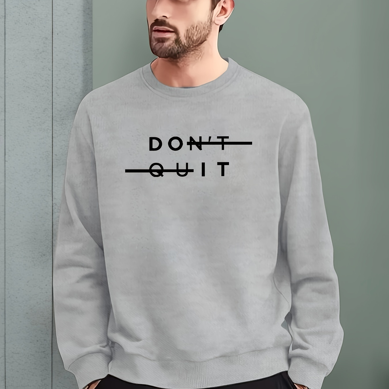 

Don't Quit Print Trendy Sweatshirt, Men's Casual Graphic Design Crew Neck Pullover Sweatshirt For Men Fall Winter