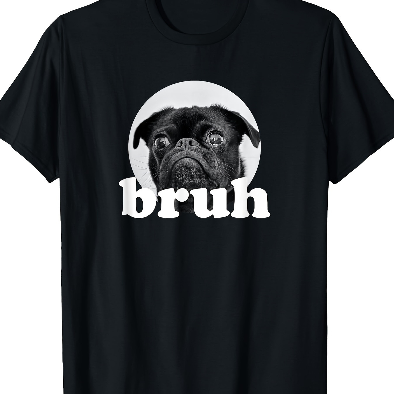 

Pug Says "bruh", Adorable Fashion T-shirt, Men's T-shirt, 220g