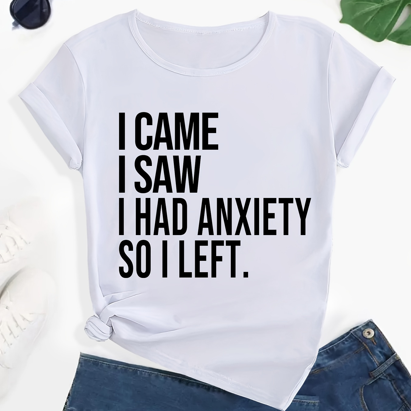 

Women's Casual "i Came I Saw I Had Anxiety So I Left" Letter Print T-shirt, Loose Fit Summer Tee, Round Neck Short Sleeve Top